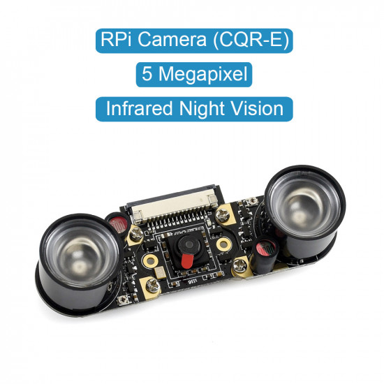 Raspberry Pi Camera (CQR-E), Supports Night Vision
