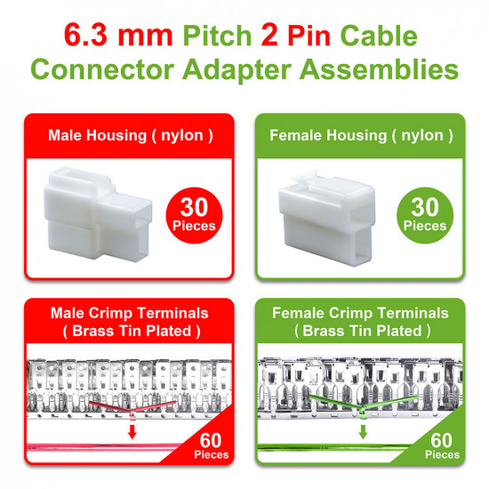 6.3 mm Pitch 2 Pin Automotive Cable Connector Adapter Assemblies Kit. 6.3 mm Pitch 2 Pin Automotive Cable Connector Adapter Assemblies Kit.