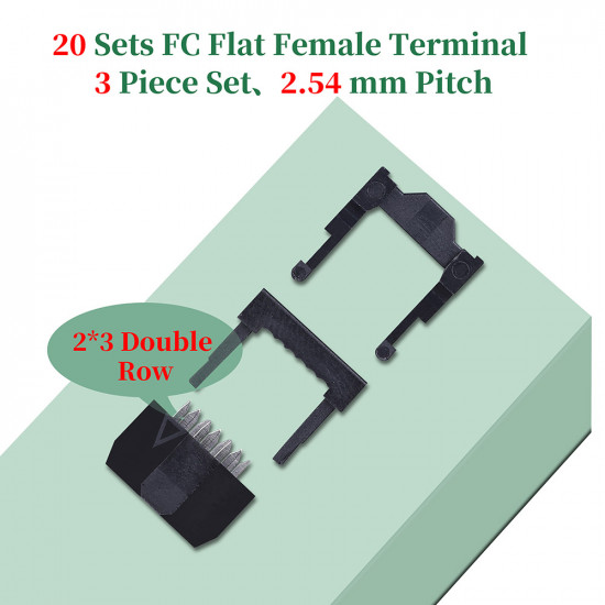 2.54 mm 2*3 Double Row 6 Pin IDC Rectangular Socket Connector FC Flat Female Terminal 3 Piece Set 2.54 mm 2*3 Double Row 6 Pin IDC Rectangular Socket Connector FC Flat Female Terminal 3 Piece Set
