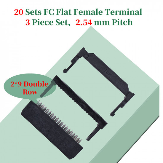 2.54 mm 2*9 Double Row 18 Pin IDC Rectangular Socket Connector FC Flat Female Terminal 3 Piece Set 2.54 mm 2*9 Double Row 18 Pin IDC Rectangular Socket Connector FC Flat Female Terminal 3 Piece Set
